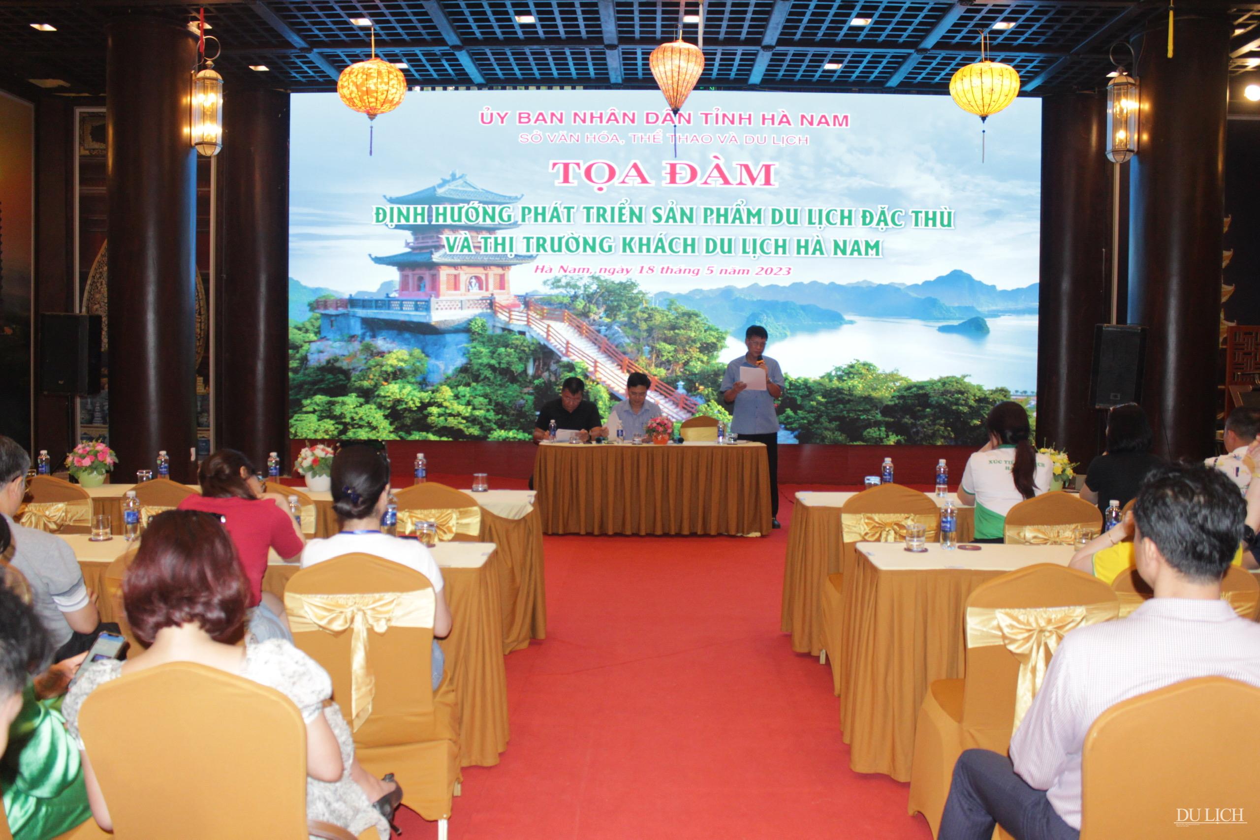 Tọa đàm “Định hướng phát triển sản phẩm du lịch đặc thù và thị trường khách du lịch Hà Nam”